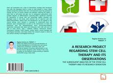 Couverture de A RESEARCH PROJECT REGARDING STEM CELL THERAPY AND ITS OBSERVATIONS