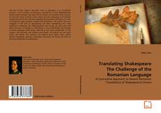 Couverture de Translating Shakespeare The Challenge of the Romanian Language