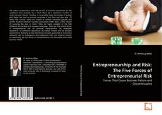 Couverture de Entrepreneurship and Risk: The Five Forces of Entrepreneurial Risk