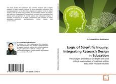 Logic of Scientific Inquiry: Integrating Research Design in Education kitap kapağı