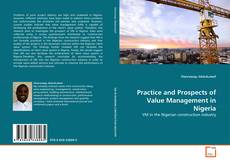 Practice and Prospects of Value Management in Nigeria kitap kapağı