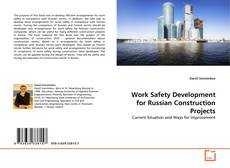 Couverture de Work Safety Development for Russian Construction Projects