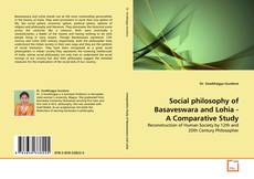 Buchcover von Social philosophy of Basaveswara and Lohia - A Comparative Study