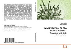 Capa do livro de IMMUNIZATION OF PEA PLANTS AGAINST Erysiphe pisi Syd. 