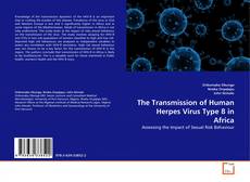 Copertina di The Transmission of Human Herpes Virus Type 8 in Africa