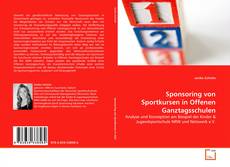 Buchcover von Sponsoring von Sportkursen in Offenen Ganztagsschulen