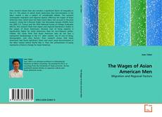 Обложка The Wages of Asian American Men