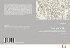 Copertina di Tracing the City