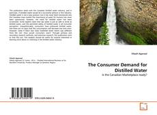 Borítókép a  The Consumer Demand for Distilled Water - hoz