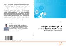 Buchcover von Analysis And Design Of Secure Sealed-Bid Auction