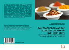Borítókép a  GARI PRODUCTION AND THE ECONOMIC GROWTH OF IWO, OSUN STATE - hoz