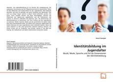 Обложка Identitätsbildung im Jugendalter