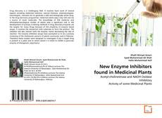 Couverture de New Enzyme Inhibitors found in Medicinal Plants