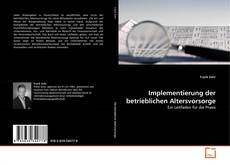 Copertina di Implementierung der betrieblichen Altersvorsorge