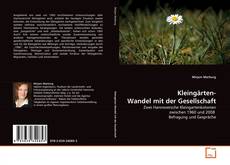 Обложка Kleingärten- Wandel mit der Gesellschaft