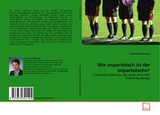 Buchcover von Wie unparteiisch ist der Unparteiische?