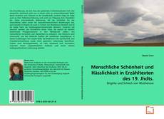 Couverture de Menschliche Schönheit und Hässlichkeit in Erzähltexten des 19. Jhdts.