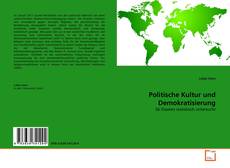 Copertina di Politische Kultur und Demokratisierung