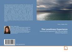 Couverture de The Loneliness Experience