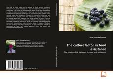 Обложка The culture factor in food assistance