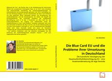 Buchcover von Die Blue Card EU und die Probleme ihrer Umsetzung in Deutschland