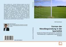Copertina di Formen der Moralbegründung in der Sportethik