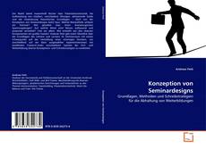 Copertina di Konzeption von Seminardesigns