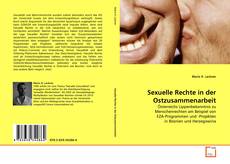 Couverture de Sexuelle Rechte in der Ostzusammenarbeit