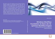 Bookcover of Windows Workflow Foundation als Basis der IQ-optimize Workflow Engine