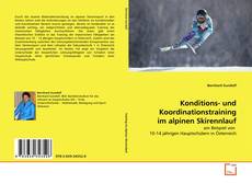 Borítókép a  Konditions- und Koordinationstraining im alpinen Skirennlauf - hoz