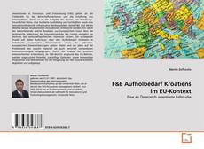 Copertina di F&E Aufholbedarf Kroatiens im EU-Kontext