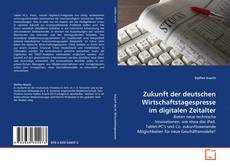 Buchcover von Zukunft der deutschen Wirtschaftstagespresse im digitalen Zeitalter