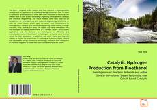 Buchcover von Catalytic Hydrogen Production from Bioethanol