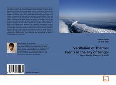 Borítókép a  Vacillation of Thermal Fronts in the Bay of Bengal - hoz