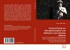 Buchcover von Untersuchung zur Moralphilosophie und Weltsicht Leon Battista Albertis