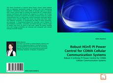 Copertina di Robust H(inf) PI Power Control for CDMA Cellular Communication Systems