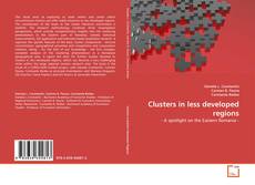 Borítókép a  Clusters in less developed regions - hoz