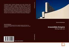 Borítókép a  Irresistible Empire - hoz