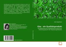 Обложка Glas - ein Qualitätsprodukt
