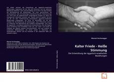 Обложка Kalter Friede - Heiße Stimmung