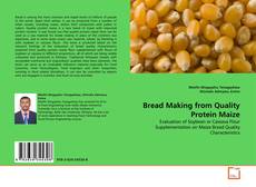 Обложка Bread Making from Quality Protein Maize