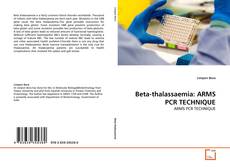 Обложка Beta-thalassaemia: ARMS PCR TECHNIQUE