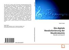 Die digitale Revolutionierung der Musikindustrie的封面