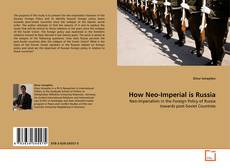 Copertina di How Neo-Imperial is Russia