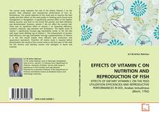 Borítókép a  EFFECTS OF VITAMIN C ON NUTRITION AND REPRODUCTION OF FISH - hoz