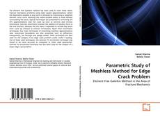 Borítókép a  Parametric Study of Meshless Method for Edge Crack Problem - hoz