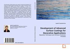 Copertina di Development of Advanced Surface Coatings for Decorative Applications