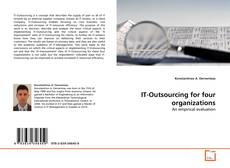 Borítókép a  IT-Outsourcing for four organizations - hoz