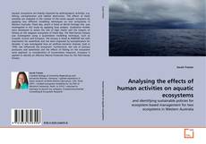 Analysing the effects of human activities on aquatic ecosystems kitap kapağı