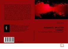 Borítókép a  ROMANTIC SPLATTER COMEDY - hoz